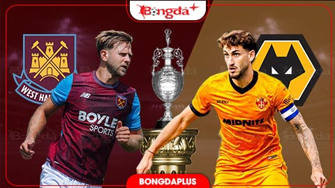 Nhận định bóng đá West Ham vs Wolves, 01h45 ngày 2/9: Wolves lấy điểm